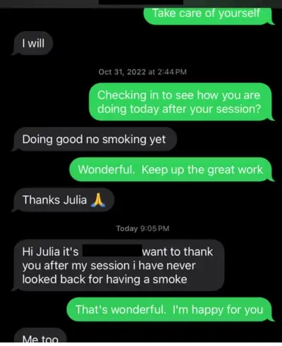 Text message from a client saying they have never looked back or had a smoke since their session